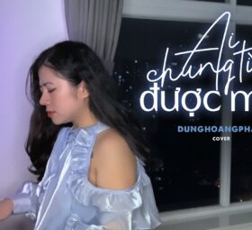 Ai Chung Tình Được Mãi - Đinh Tùng Huy x Dunghoangpham